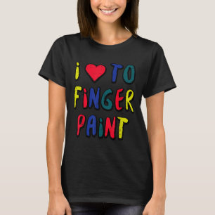 Valentines Day I Love To Finger Paint Matching Cou T-Shirt