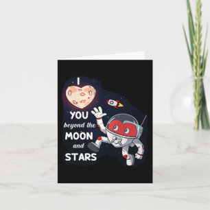 Valentines Day I Love You Beyond The Moon And Star Card