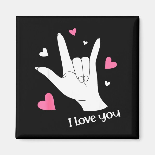 Valentines Day I Love You Hand Sign Language Asl H Magnet (Front)