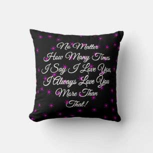 Valentines Day I Love You More Than That Pink Star Cushion