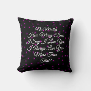 Valentines Day I Love You More Than That Pink Star Cushion