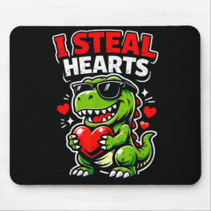 Valentines Day I Steal Hearts T-rex  Mouse Pad