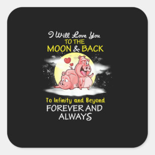 Valentines Day I Will Love You To The Moon And Bac Square Sticker