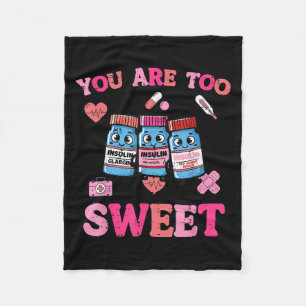 Valentines Day Insulin Too Sweet Men Women Kids Fleece Blanket