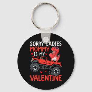 Valentines Day Kids Boys Sorry Ladies Mommy Is My Key Ring