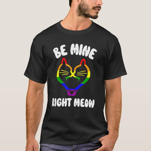Valentines Day Lesbian Pride Stuff Be Mine Right M T-Shirt (Front)