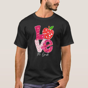 Valentines Day Love 7th Grade Squad Teacher Kids O T-Shirt