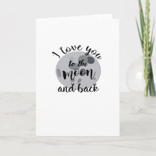 Valentines Day Love Couple I Love You To The Moon Card