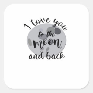 Valentines Day Love Couple I Love You To The Moon  Square Sticker