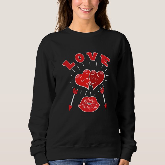 Valentines Day Love cute Heart  1 Sweatshirt (Front)