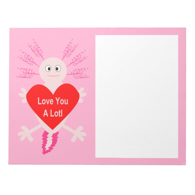 Valentines Day Love Heart Axolotl Notepad (Front)