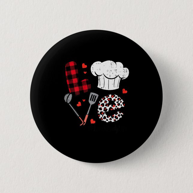 Valentines Day Love Lunch Lady Life School Cafeter 6 Cm Round Badge (Front)