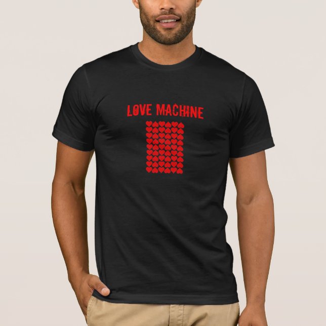 Valentine's Day Love Machine Tee Shirt (Front)