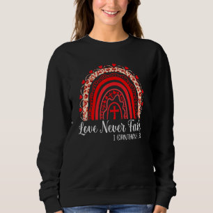 Valentines Day Love Never Fails Rainbow Leopard Ch Sweatshirt