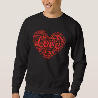 Valentine's Day Love Words Heart Cute Couple's Mat Sweatshirt