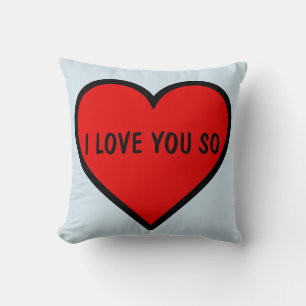 VALENTINE'S DAY LOVE YOU THROW PILLOWS