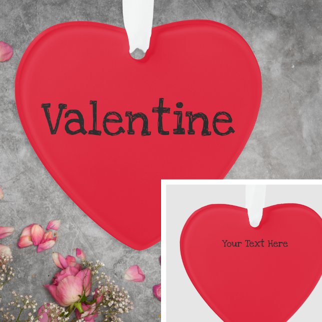Valentine's Day Modern Red Personalised Message Ornament (A romantic Valentine's Day ornament in red with your own custom text)