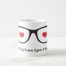 Valentines Day Mug - Eyes for you