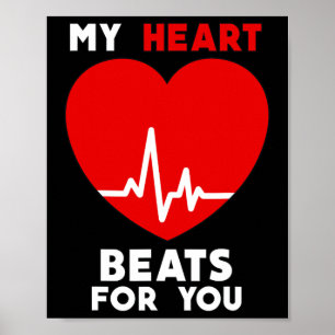 Valentines Day My Heart Beats For You Matching Cou Poster