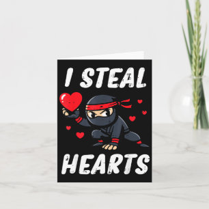 Valentines Day Ninja I Steal Hearts Cute Boys Kids Card