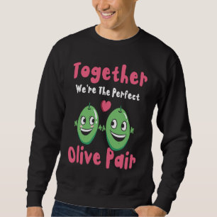 Valentine's Day Olive Couples Dating Romance Valen Sweatshirt