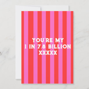 valentine's day only one for me card