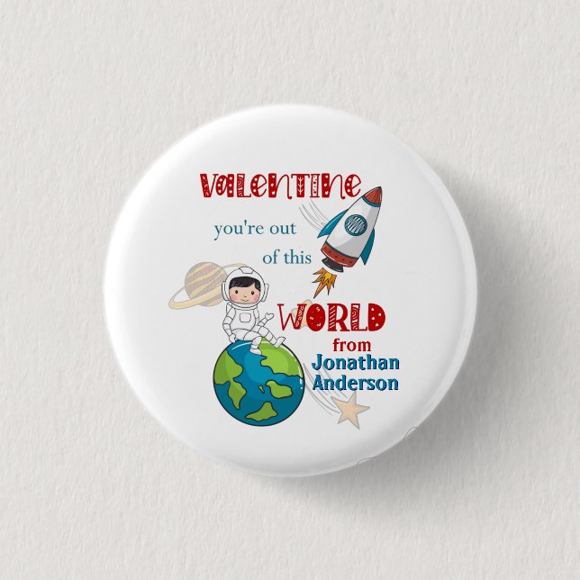 Valentines Day Out Of This World Space 3 Cm Round Badge (Front)