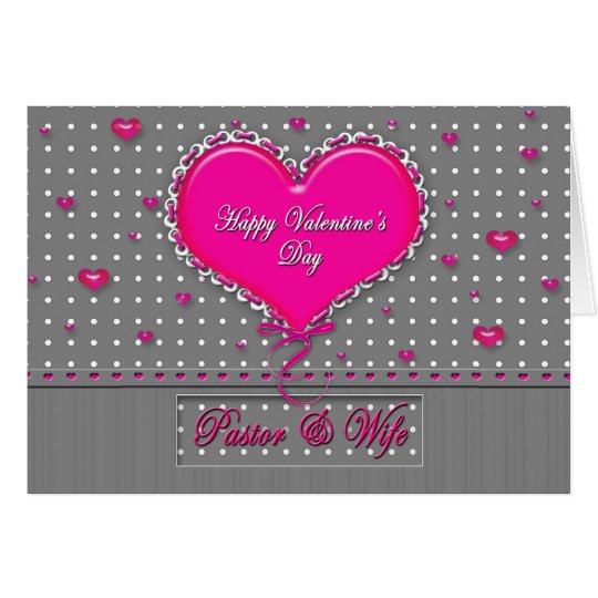 Valentine's Day Pastor/wife - Grey/Pink/Polka Dot Card