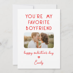 Valentine's Day Photo You're My Favourite Boyfrien Holiday Card