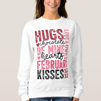 Valentine's Day Phrases Sweatshirt