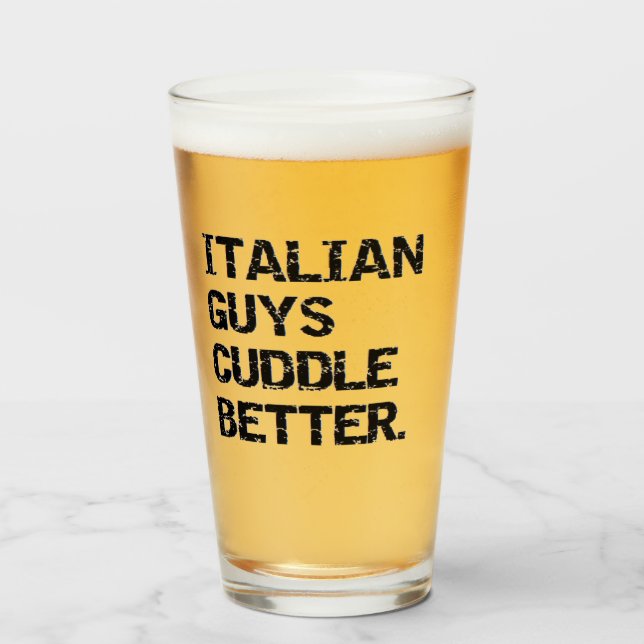 Valentine's Day Pint italian guys Beer Glass (Front Filled)