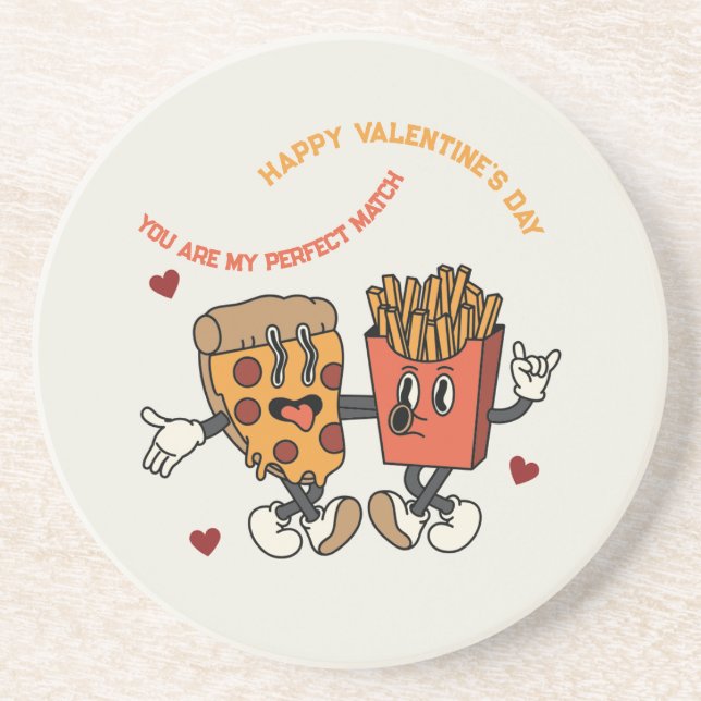 Valentine's Day "Pizza and Fried Potatoes Match"  Coaster (Front)