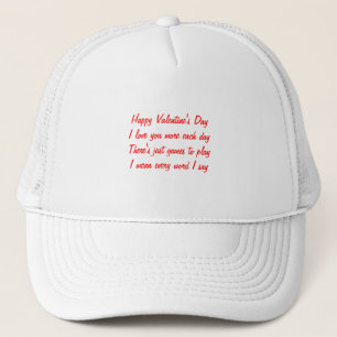 Valentine's day poem trucker hat