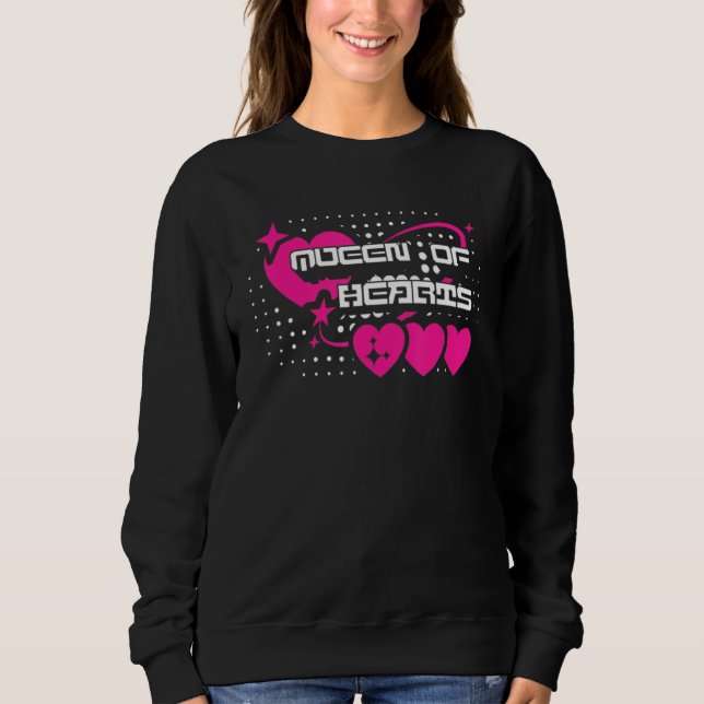 Valentines Day Queen Of Hearts 4 Sweatshirt (Front)