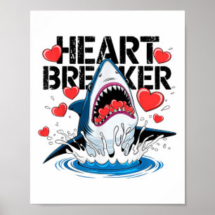 Valentines Day Shark Heart Breaker Funny Boys Kids Poster