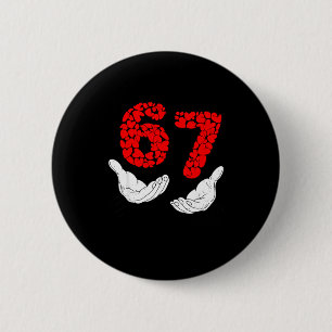 Valentines Day Six Seven 6 7 Meme Hand Heart 67 Me 6 Cm Round Badge