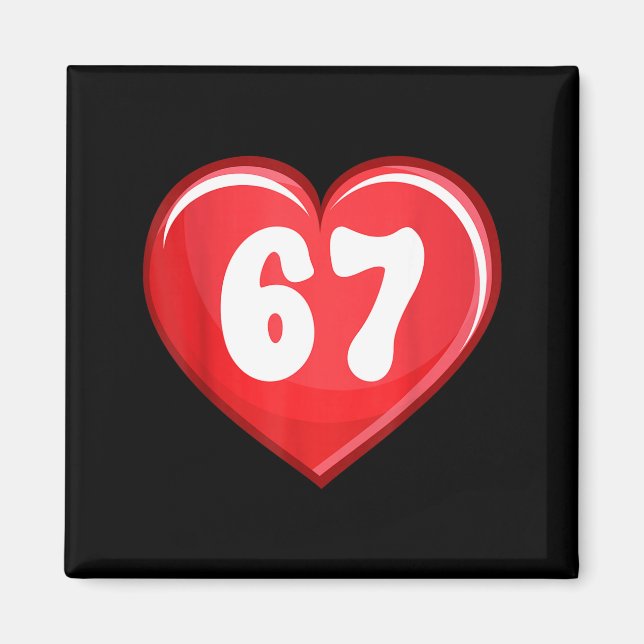 Valentine's Day Six Seven Hearts 6 7 Meme Gen Alph Magnet (Front)