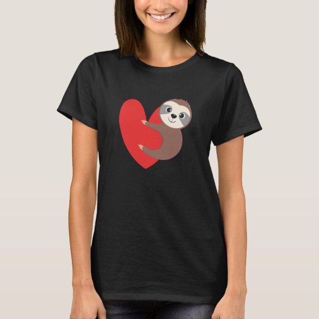 Valentine's Day Sloth Heart Sloth Animal Sloth Lov T-Shirt (Front)