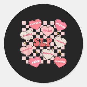 Valentines Day Slp Candy Heart Speech Therapy Sped Classic Round Sticker