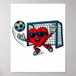 Valentines Day Soccer Goalkeeper Funny Heart Boys  Poster