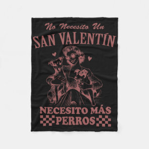 Valentine's Day Spanish Skip Valentine I Need More Fleece Blanket