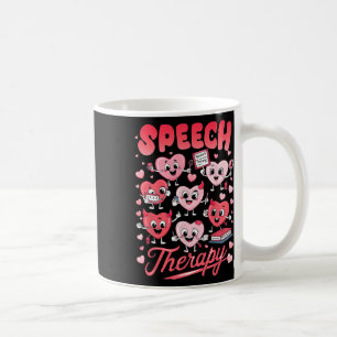 Valentines Day Speech Therapy Therapist Slpa Slp V Coffee Mug
