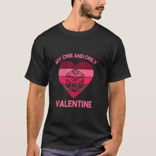 Valentines Day Tabletop Dungeon Eye Rpg Dice Drago T-Shirt