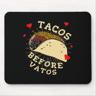 Valentines Day Tacos Before Vatos Women Men Valent Mouse Pad