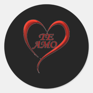 Valentines Day Te Amo Spani-shirt  Classic Round Sticker