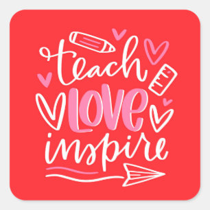 Valentine's Day Teacher Quote Square Sticker
