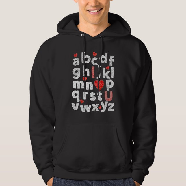 Valentine's Day Teachers ABC Alphabet I Love You E Hoodie (Front)