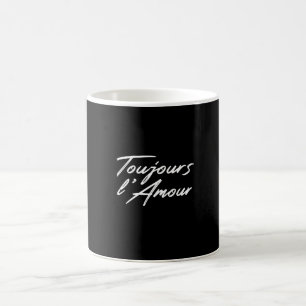 Valentine's Day - Toujours L'Amour Coffee Mug