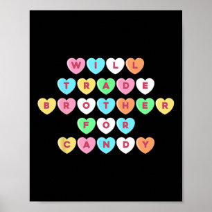 Valentines Day Will Trade Brother For Candy Fun Gi Poster