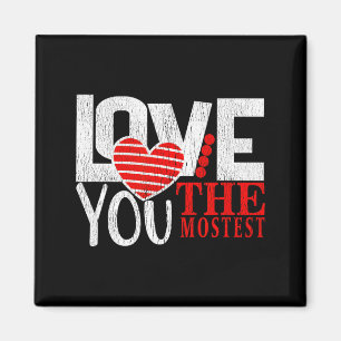 Valentines Day Word Game Gift Love You Mostest T S Magnet